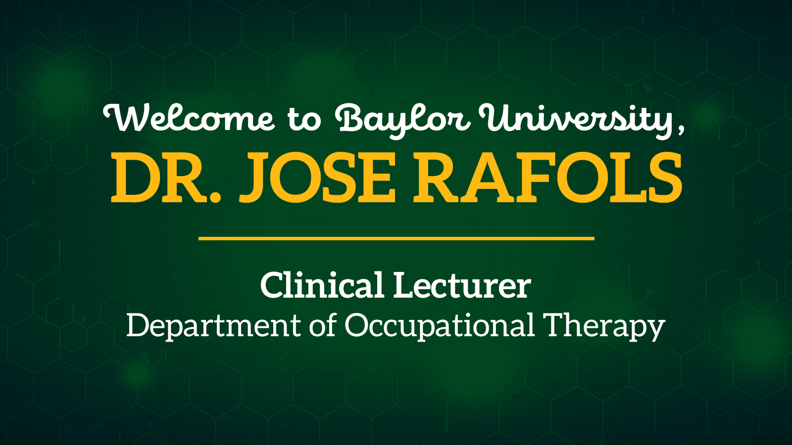 Welcome Dr. Jose Rafols