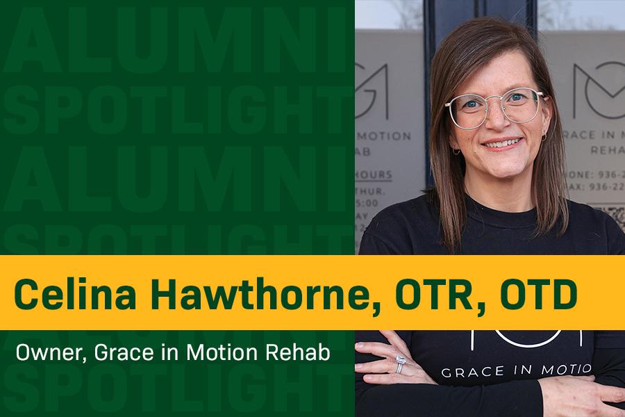ALUMNI SPOTLIGHT: Celina Hawthorne